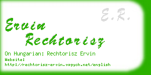 ervin rechtorisz business card